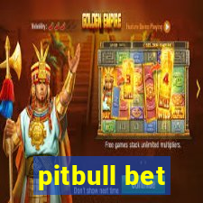 pitbull bet